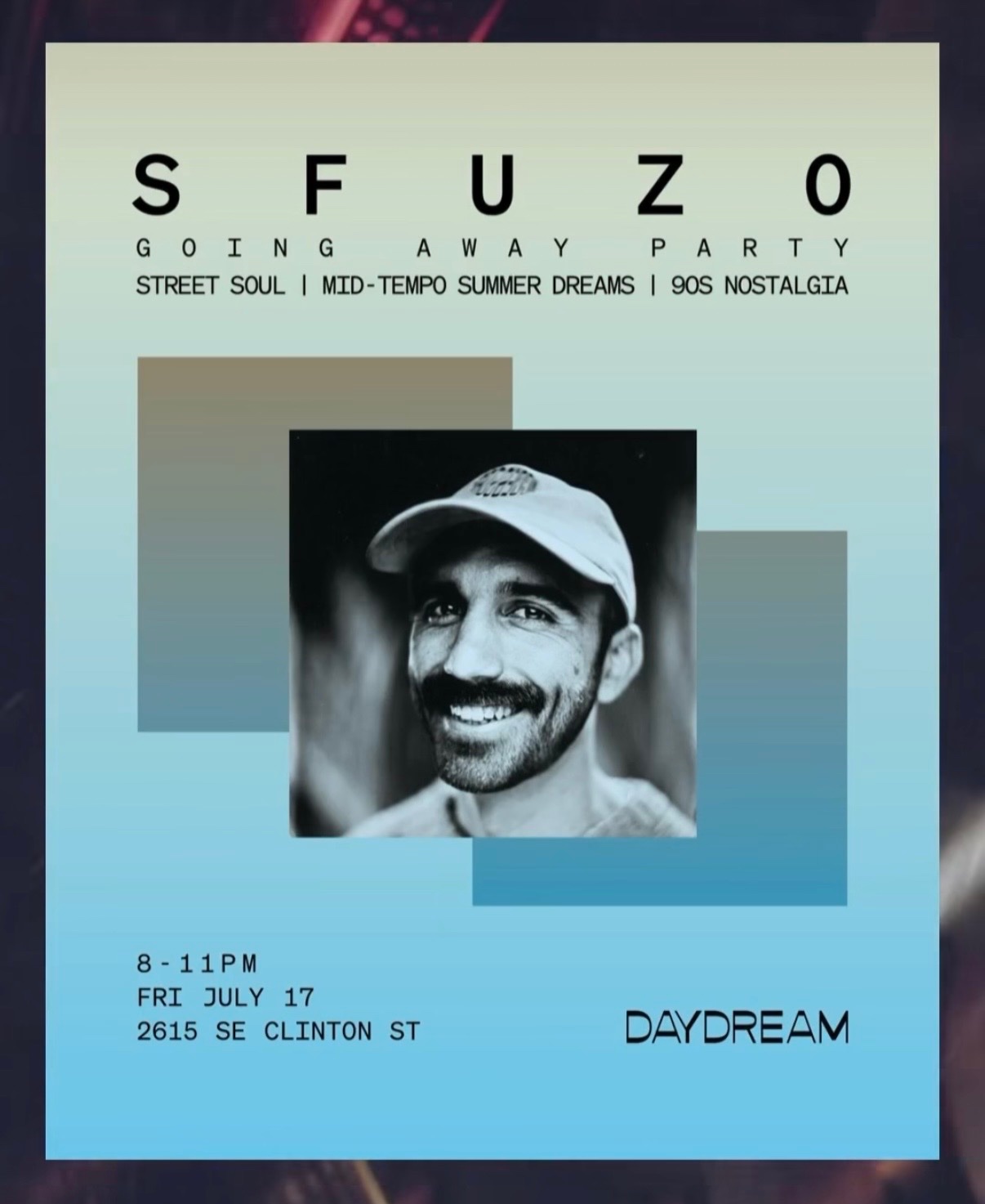 SFUZO Going Away Party at Daydream cover