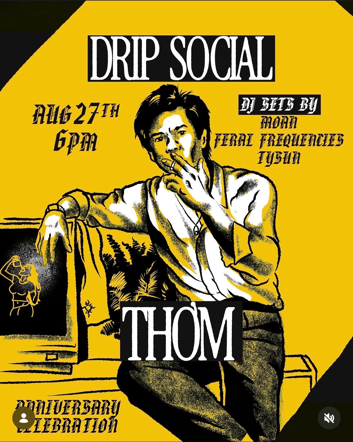 Drip Social × Thơm Anniversary Celebration cover
