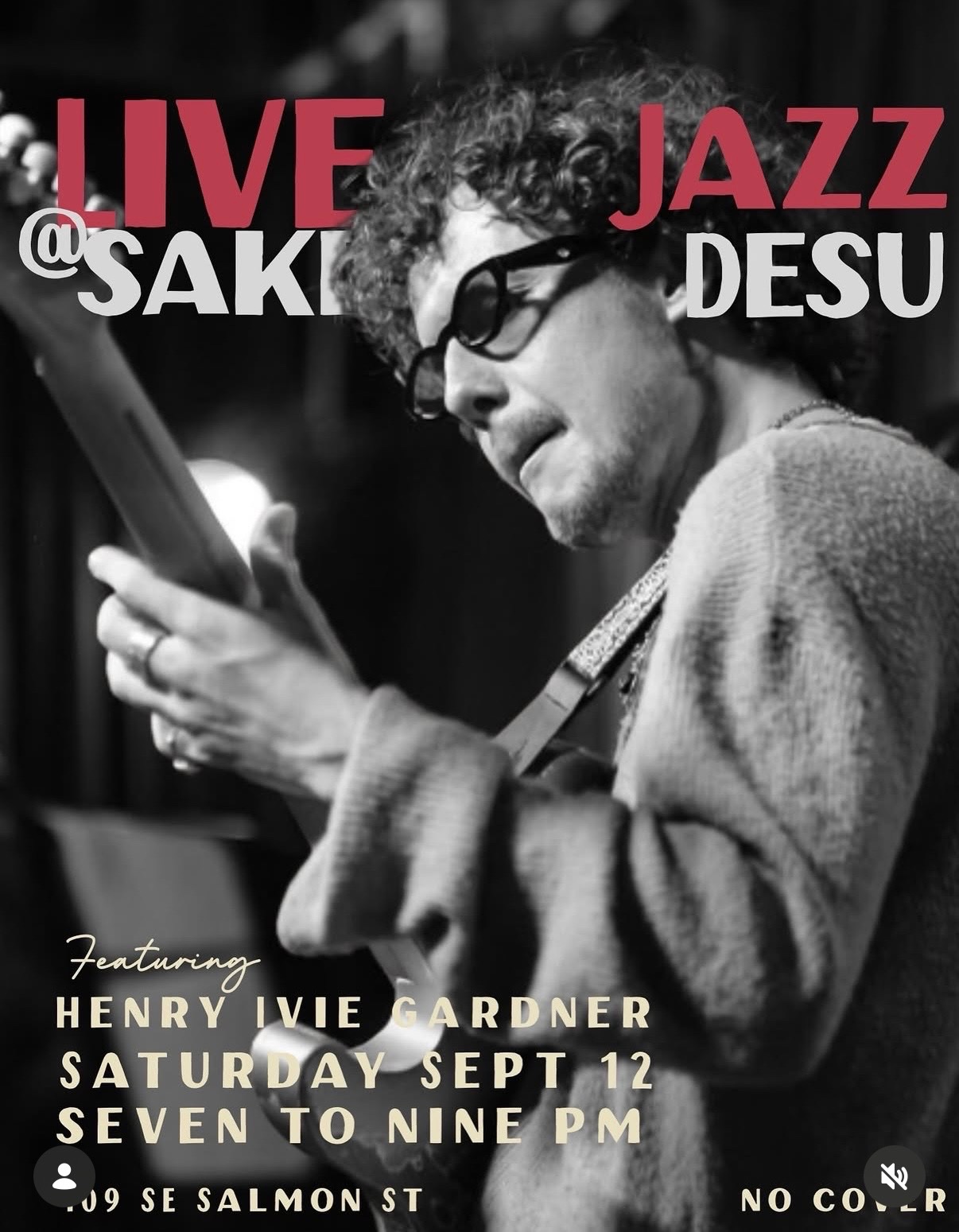 Live Jazz at Sake Desu featuring Henry Ivie Gardner cover