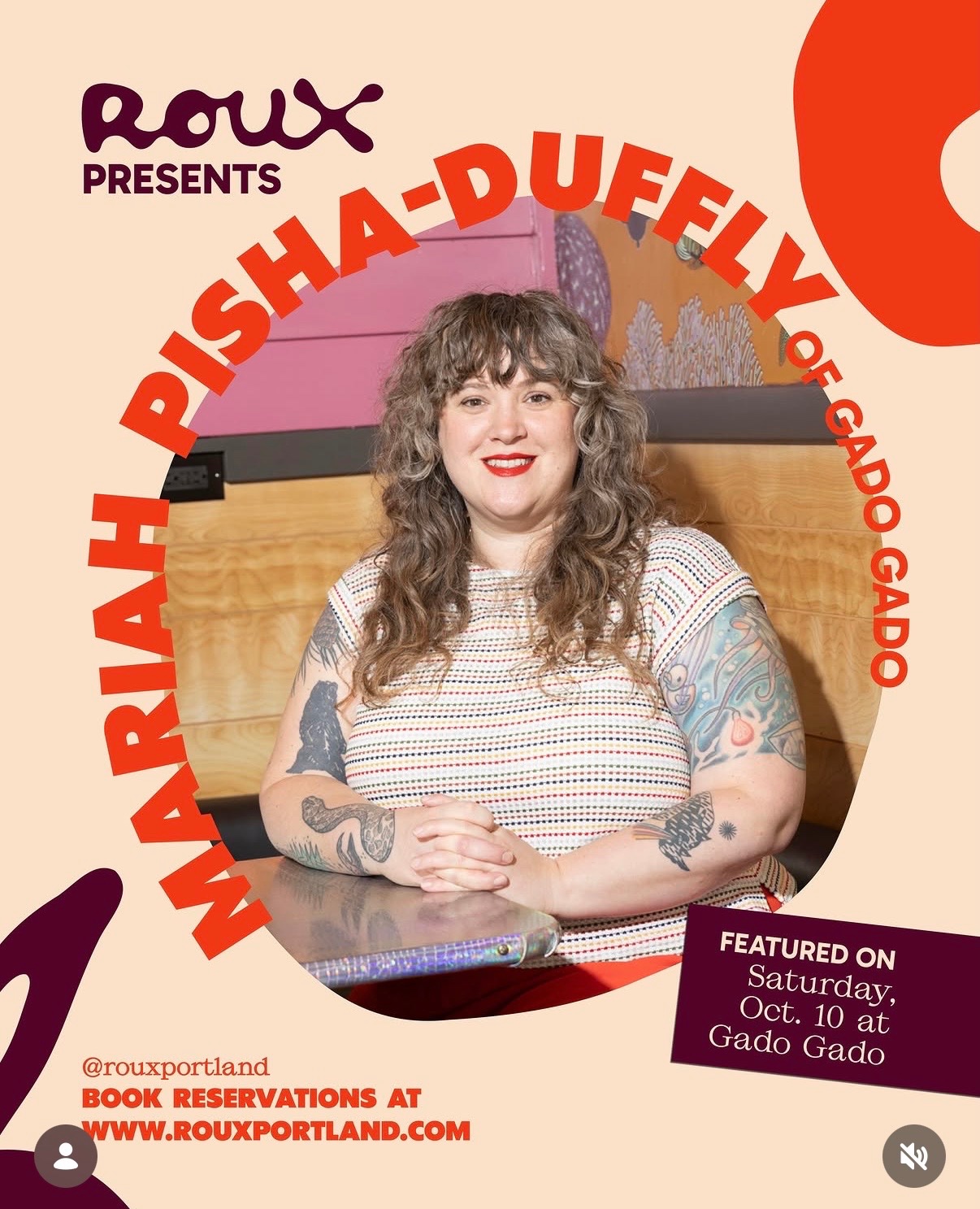 Roux Presents: Mariah Pisha-Duffly at Gado Gado cover